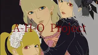 A-H-O Project 『Prologue』 Lyric Video