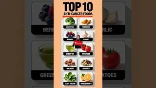 TOP 10 ANTI-CANCER FOODS (Science-Backed) #cancer #shorts #healthtips #youtubeshorts #nutrition