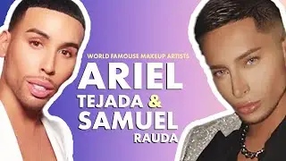 Makeup by Ariel Tejada & Samuel Rauda & Journey to Becoming Successful Makeup Artists (Interview)