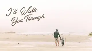 I'll Walk You Through- Darwin Lomentigar