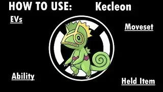 Competitive Guides- How To Use Kecleon
