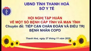 Chuyên đề 07: Tiếp cận chẩn đoán và điều trị bệnh nhân COPD