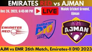 🔴LIVE | EMIRATES RED vs AJMAN | EMR vs AJM | #livematch #livescore #t10 #emiratesd10 #d10