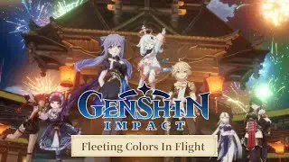 Christopher Dragkrow Plays Genshin Impact [Lantern Rite]