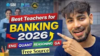 SBI PO/Clerk FREE Preparation | Best Teachers + Free Resources |2026 (Quant Reasoning English GA) 🔥 