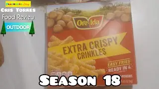 Cris Torres Food Review Outdoors 3x19 Ore-Ida Extra Crispy Crinkles Fries