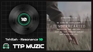 TTP MUZIC ✦ Resonance 10 (Music Visual)