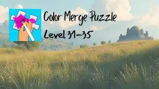 Color Merge Puzzle - Level 31~35 Gameplay