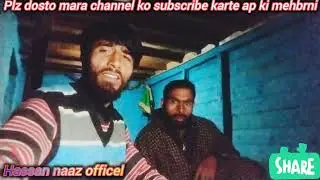 New gojri pahari song chori chori khaba vah #singerhassannaaz