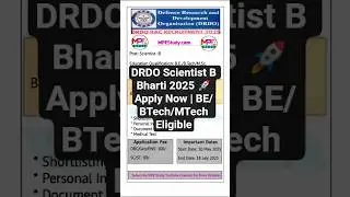 DRDO Scientist B Bharti 2025 🚀 Apply Now | BE/BTech/MTech Eligible | #shorts #govtjob #drdo