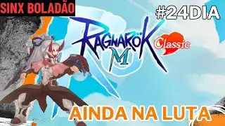 #24Dia  🔴LIVE🔴 Ragnarok M: Classic Global - AINDA NA LUTA #ROMCcreator
