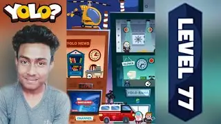 Yolo Level 77 _ Yolo Level 77 solution