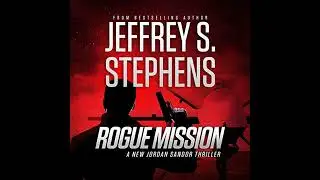 Rogue Mission Audiobook by Jeffrey S. Stephens