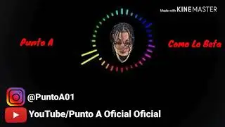 INTRO - Como Lo Beta - Punto A