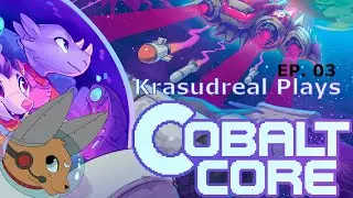 Let's Play Cobalt Core Ep.3 - Ares