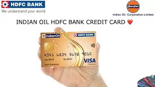 IndianOil HDFC Bank Credit Card | Details | Features | Benefits | Eligibility | Fees| Charges | 2023