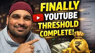 Aaj Maine YouTube Ka Minimum Payment Threshold Poora Kar Liya 🎉