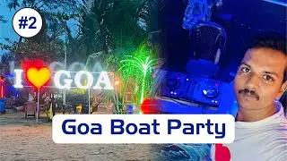 Goa Boat Party | Goa Water Sports | Calangute Beach
