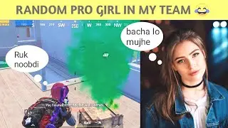 RANDOM GIRL IN MY SQUAD 😍😍 || NOOBDA HE YE 😱 || rishu x