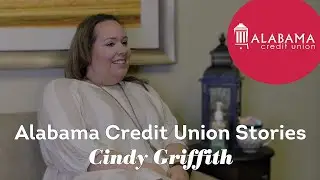 Alabama Credit Union Stories - Cindy