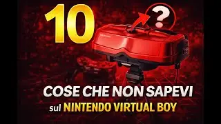 10 cose che non sapevi... sul VIRTUAL BOY
