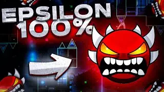 NEW HARDEST! - Epsilon [EXTREME DEMON] by Team Proxima and more