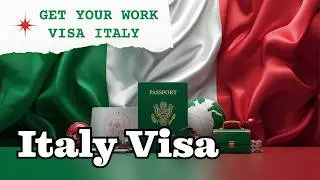Italy Work Visa |  3 Legal Ways to Get an Italian Work Visa | Job, Self-Employed & Digital Nomad