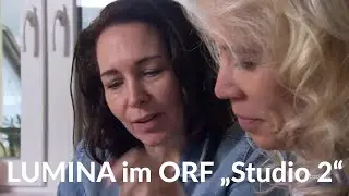 LUMINA im ORF 