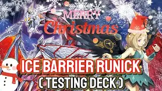 Marry Crismistmas 🎅 YGOPRO - Ice Barrier Runick Dec.2023 | Testing Deck