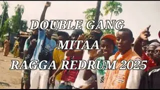 Double Gang - Mitaa - Ragga Redrum 2025 By_(Mr_Vyaa)