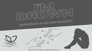 ALPENGLOW | 'I'm Drown' Colour Coded Lyrics