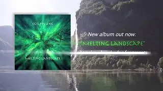 Egil Fylling: Melting Landscape - New Album