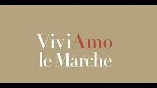 Viviamo le Marche - Marche in blue (English version)