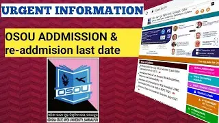Urgent information! Osou addmission and re-addmision last date
