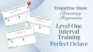 Level 1 Interval Training: Do-Do'. The Perfect Octave. TMEP Elementary Programme