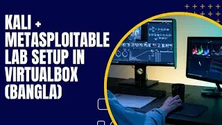 Kali + Metasploitable Lab Setup in VirtualBox (Bangla)