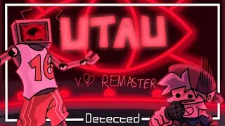 Detected - FNF ( UTAU Cover 200 Sub Special )