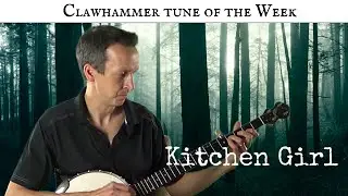 Clawhammer Banjo: Tune (and Tab) of the Week - 