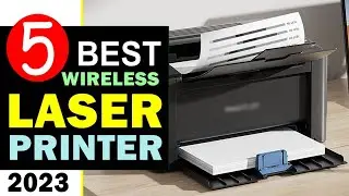 Best Wireless Laser Printer 2023 🏆 Top 5 Best Wireless Laser Printer Reviews