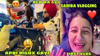 Apni Hilux dedi 😫 or New Hilux le aaye 😍 Sahiba ne bhi Vlogging shuru krdi ❤️ Her First Vlog