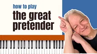 The Great Pretender, Piano Tutorial (The Platters)