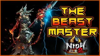 NIOH 2 | THE BEASTMASTER | Spear/Summoner Build | DotD