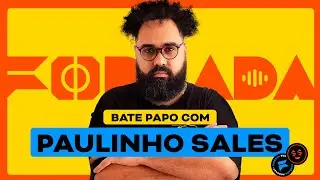 Bate Papo com o Trader Esportivo Paulinho Sales | Forrada Podcast #20