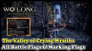 Wo Long THE YELLOW HEAVEN BURNS All Battle Flags & All Marking Flags