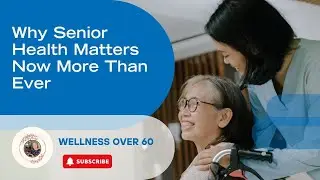 Senior Health Matters: Wellness, Strength & Quality of Life 👵🏽👴🏼❤️