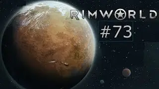 Salty Plays RimWorld #73 Firefly