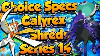 Choice Specs Calyrex Shreds Series 14! - Pok&eacute;mon Sword & Shield Competitive Ranked Double Battles