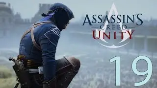 Assassin's Creed: Unity - 100% Sync - Sequence 6 Memory 1