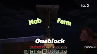 Oneblock: Mob farm (ep. 2)