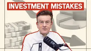 7 Investment Mistakes That Stop People Building Wealth